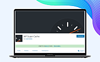 WordPress访问速度慢怎么办？使用WP Super Cache+Memcached加速方法